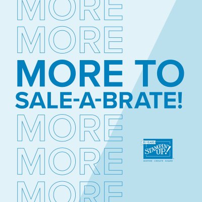 New Sale-a-bration Options Beginning Today from Stampin' Up!